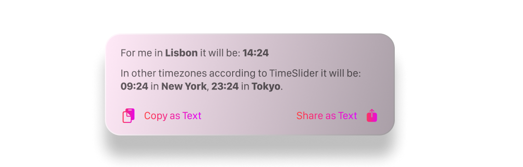 Share timezone comparisons via Messages, Email, and Slack with formatted text output